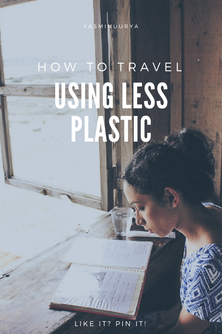 How To Travel Using Less Plastic